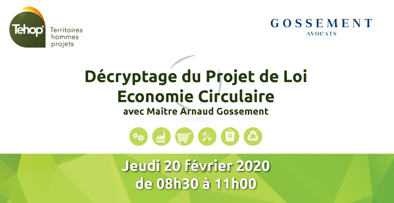 Petit-déjeuner : Décryptage de la loi Economie Circulaire