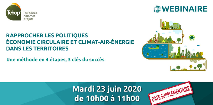 Rapprocher les démarches territoriales Climat-air-Energie et économie circulaire