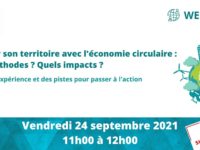 L’économie circulaire contribue-t-elle au développement des territoires ? (nouvelle date)